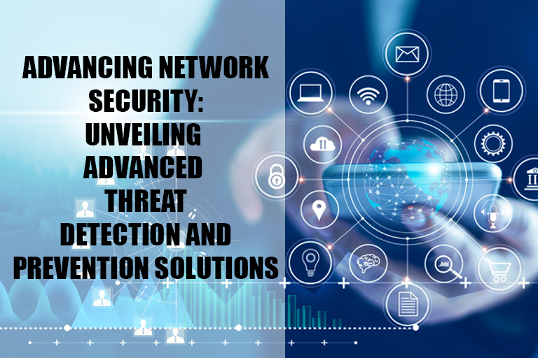 Advancing Network Security